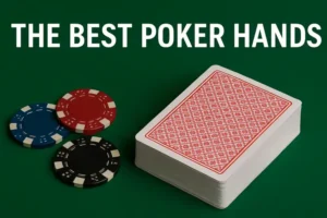 Best Poker Hands Ranked